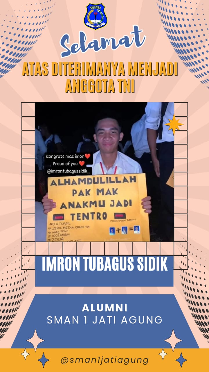 Imron Tubagus Sidik, Alumni SMAN 1 Jati Agung dinyatakan LULUS Seleksi Penerimaan Anggota TNI